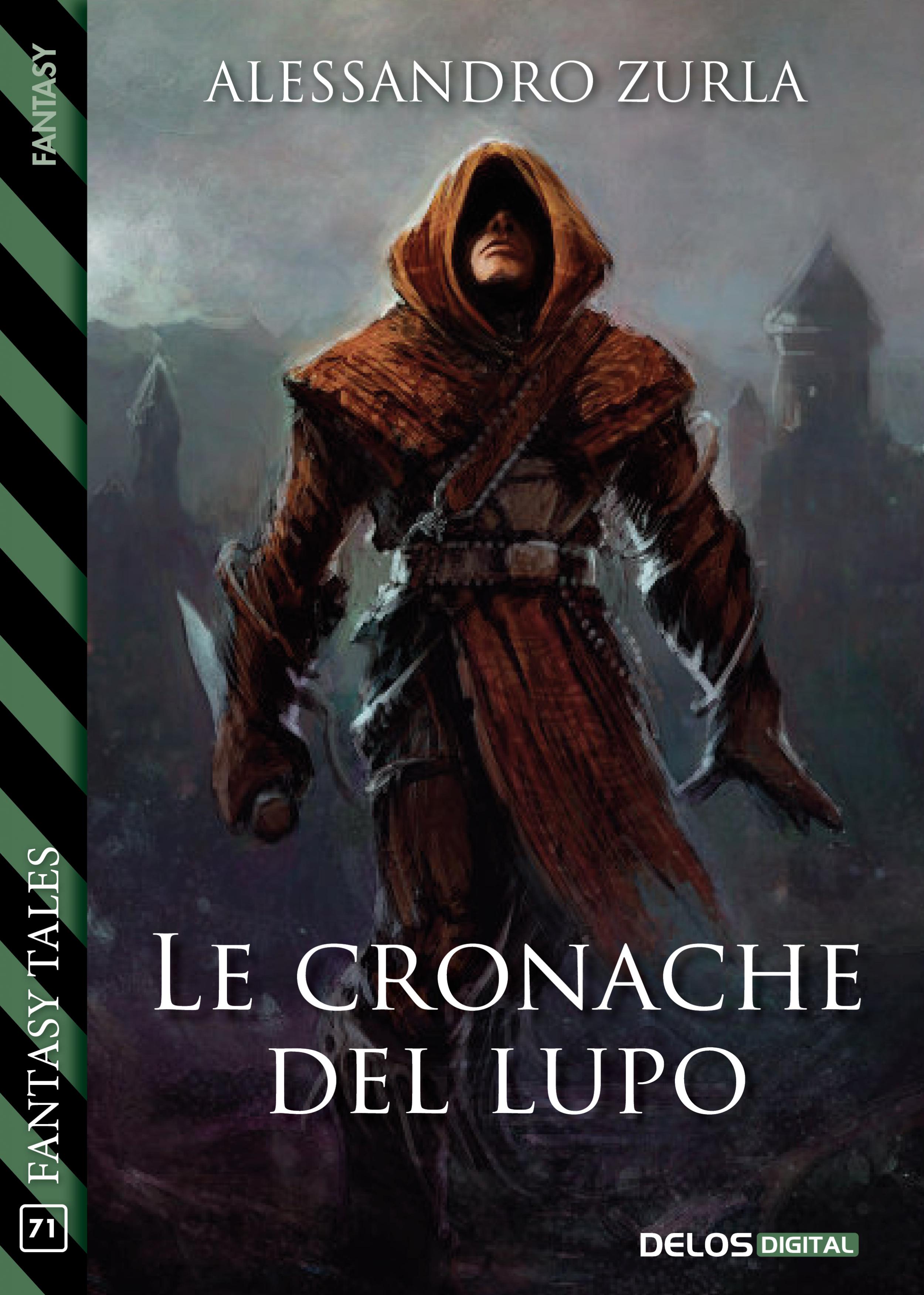 Le cronache del Lupo, il nuovo romanzo fantasy di Zurla